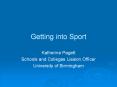 Getting into Sport PowerPoint PPT Presentation