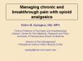 Managing chronic and breakthrough pain with opioid analgesics PowerPoint PPT Presentation