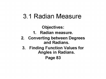 3.1 Radian Measure
