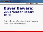 Buyer Beware: 2004 Vendor Report Card