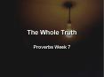 The Whole Truth PowerPoint PPT Presentation