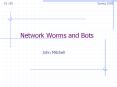 Network Worms and Bots PowerPoint PPT Presentation