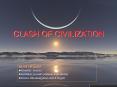 CLASH OF CIVILIZATION PowerPoint PPT Presentation