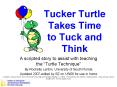 Tucker Turtle Takes Time to Tuck and Think PowerPoint PPT Presentation