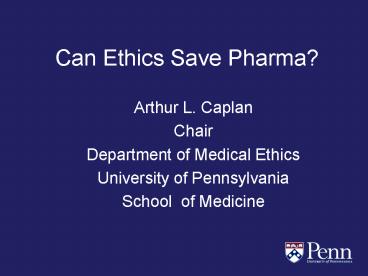 Can Ethics Save Pharma?