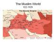 The Muslim World 622-1629 PowerPoint PPT Presentation