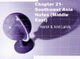 Chapter 21- Southwest Asia Notes (Middle East) PowerPoint PPT Presentation