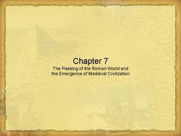 The Passing of the Roman World and