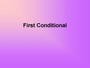 First Conditional