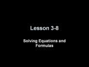 Solving Equations and Formulas
