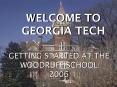 WELCOME TO GEORGIA TECH PowerPoint PPT Presentation
