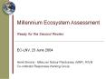 Millennium Ecosystem Assessment  Ready for the Second Review PowerPoint PPT Presentation