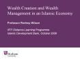 Wealth Creation and Wealth Management in an Islamic Economy PowerPoint PPT Presentation