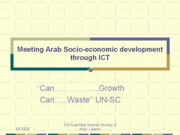 Meeting Arab Socio-economic development through ICT