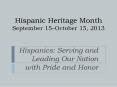 Hispanic Heritage Month September 15 PowerPoint PPT Presentation