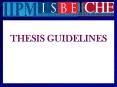 THESIS GUIDELINES PowerPoint PPT Presentation