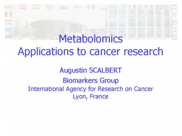 Metabolomics Applications to cancer research