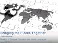 Bringing the Pieces Together PowerPoint PPT Presentation