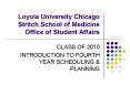 Loyola University Chicago Stritch School of Medicine Office of Student Affairs PowerPoint PPT Presentation