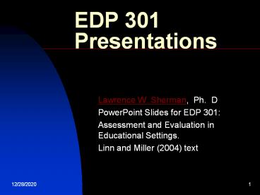 EDP 301 Presentations
