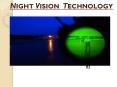 Night vision technology PowerPoint PPT Presentation