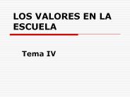 LOS VALORES EN LA ESCUELA