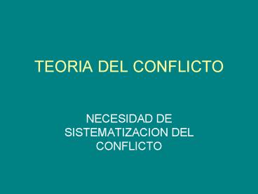 TEORIA DEL CONFLICTO