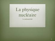 La physique nucl