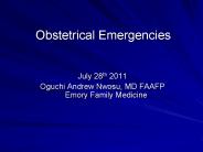 Obstetrical Emergencies