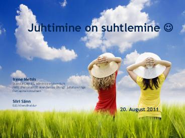 Juhtimine on suhtlemine ?