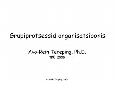 Grupiprotsessid organisatsioonis