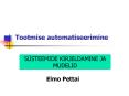 Tootmise automatiseerimine PowerPoint PPT Presentation