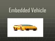 Embedded Vehicle