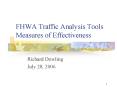 FHWA Traffic Analysis Tools Measures of Effectiveness PowerPoint PPT Presentation