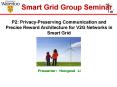 P2: Privacy-Preserving Communication and Precise Reward Architecture for V2G Networks in Smart Grid PowerPoint PPT Presentation