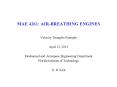 MAE 4261: AIR-BREATHING ENGINES PowerPoint PPT Presentation