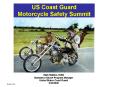 US Coast Guard Motorcycle Safety Summit PowerPoint PPT Presentation