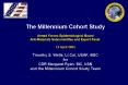The Millennium Cohort Study Armed Forces Epidemiological Board Anti-Malarials Subcommittee and Expert Panel PowerPoint PPT Presentation