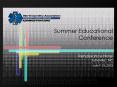 Summer Educational              Conference  Renaissance Hotel Asheville , NC July 7-10, 2012 PowerPoint PPT Presentation
