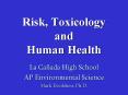 Risk, Toxicology and Human Health PowerPoint PPT Presentation