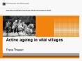 Active ageing in vital villages PowerPoint PPT Presentation