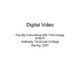Digital Video PowerPoint PPT Presentation