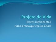 Projeto de Vida
