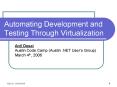 Automating Development and Testing Through Virtualization PowerPoint PPT Presentation