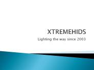 XTREMEHIDS Lighting your way