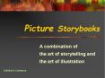 Picture Storybooks PowerPoint PPT Presentation