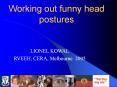 Working out funny head postures PowerPoint PPT Presentation