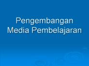 Pengembangan Media Pembelajaran