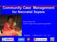 Community Case Management for Neonatal Sepsis PowerPoint PPT Presentation