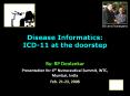 Disease Informatics: ICD-11 at the doorstep PowerPoint PPT Presentation